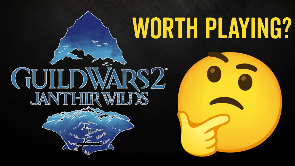 Should You Play Guild Wars 2 Janthir Wilds Expansion?