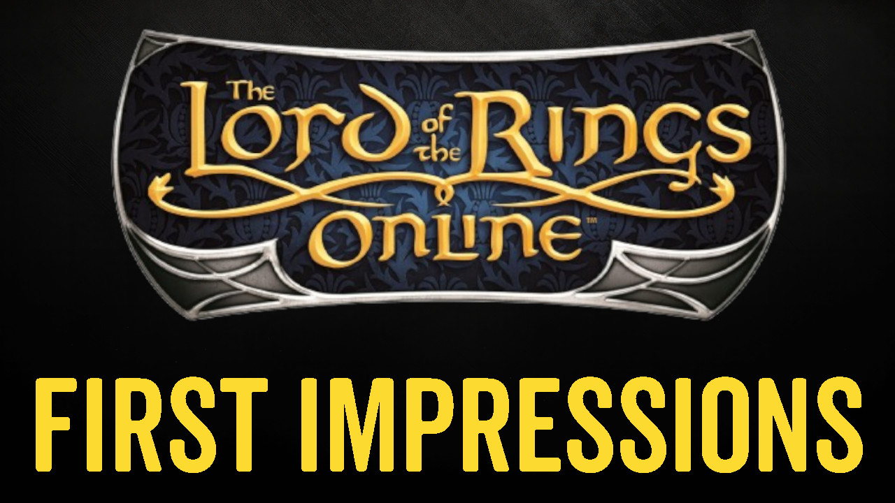 I Tried Lord of the Rings Online – LOTRO First Impressions