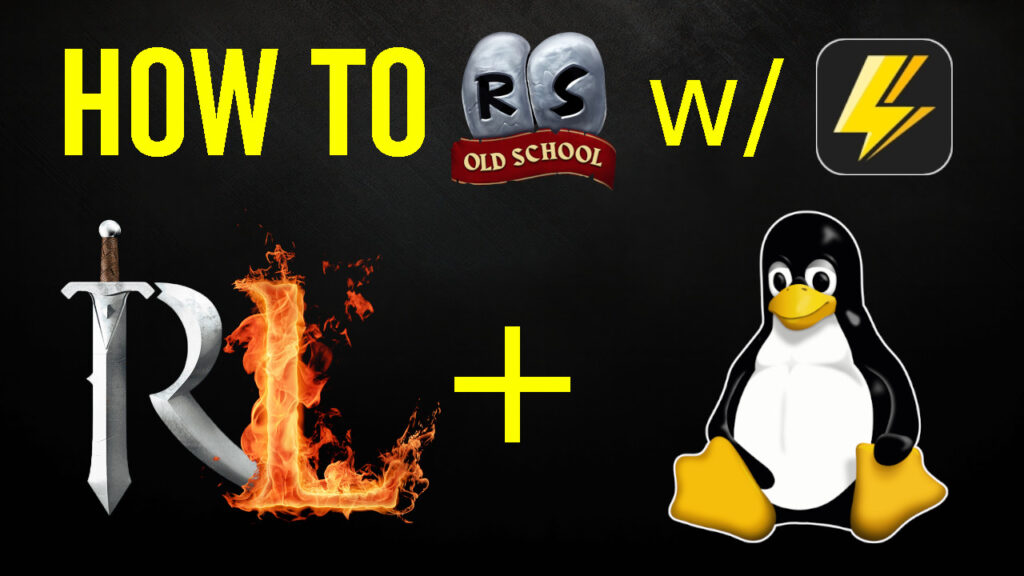 How to Play OSRS with RuneLite on Linux (w Bolt Launcher)
